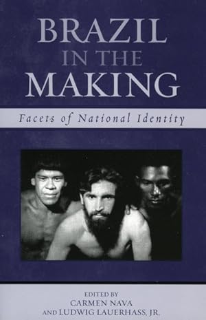 Seller image for Brazil in the Making : Facets of National Identity for sale by GreatBookPricesUK