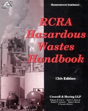 Imagen del vendedor de Rcra Hazardous Wastes Handbook a la venta por GreatBookPricesUK