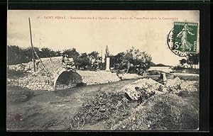 Ansichtskarte Saint-Péray, Inondations de 1907, Aspect du Vieux-Pont aprés la Catastrophe, Hochwa...