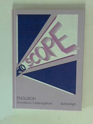 Imagen del vendedor de SCOPE - Englisch Grund- und Leistungskurs: Schlerband a la venta por ANTIQUARIAT FRDEBUCH Inh.Michael Simon