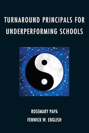 Seller image for Turnaround Principals for Underperforming Schools for sale by GreatBookPricesUK
