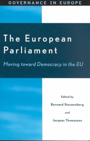 Seller image for European Parliament : Moving Toward Democracy in the Eu for sale by GreatBookPricesUK