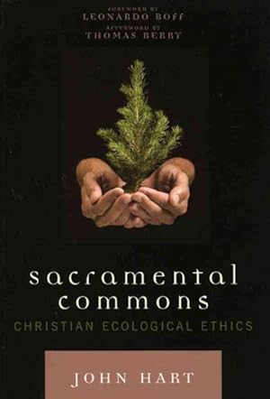 Seller image for Sacramental Commons : Christian Ecological Ethics for sale by GreatBookPricesUK