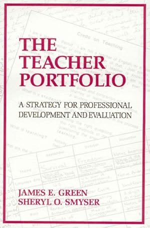 Bild des Verkufers fr Teacher Portfolio : A Strategy for Professional Development and Evaluation zum Verkauf von GreatBookPricesUK