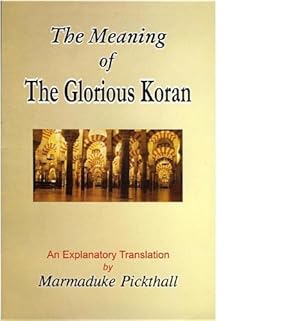 Bild des Verkufers fr Glorious Quran: Its Meaning zum Verkauf von WeBuyBooks