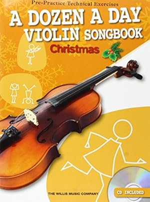 Bild des Verkufers fr A Dozen A Day Violin Songbook: Christmas zum Verkauf von WeBuyBooks