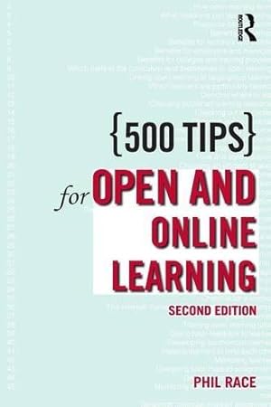 Bild des Verkufers fr 500 Tips for Open and Online Learning zum Verkauf von WeBuyBooks