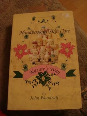 Bild des Verkufers fr Nature's Way Handbook of Skin Care zum Verkauf von WeBuyBooks