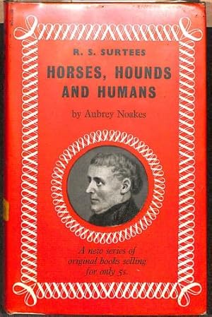 Image du vendeur pour Horses, Hounds and Humans mis en vente par WeBuyBooks