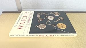 Seller image for The 'Country Life' book of watches for sale by WeBuyBooks