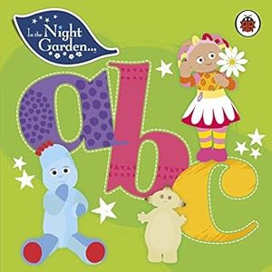 Seller image for In the Night Garden: ABC for sale by WeBuyBooks