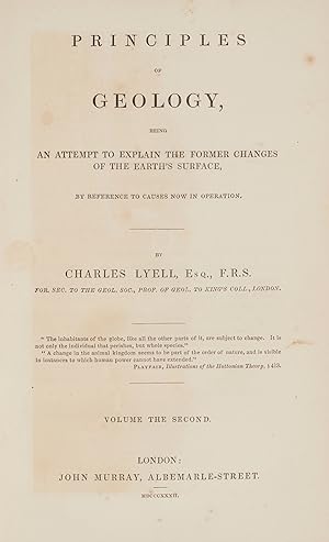 Seller image for Principles of Geology: Being an Attempt to Explain the Former Changes of the Earth's Surface, by Reference to Causes now in Operation for sale by Hordern House Rare Books