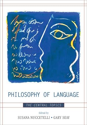 Imagen del vendedor de Philosophy of Language : The Central Topics a la venta por GreatBookPricesUK
