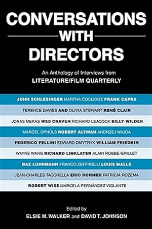 Immagine del venditore per Conversations with Directors : An Anthology of Interviews from Literature/Film Quarterly venduto da GreatBookPricesUK