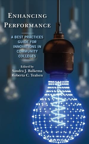 Immagine del venditore per Enhancing Performance : A Best Practices Guide for Innovations in Community Colleges venduto da GreatBookPricesUK