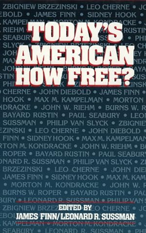Imagen del vendedor de Today's American : How Free? a la venta por GreatBookPricesUK