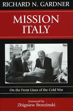 Bild des Verkufers fr Mission Italy : On the Front Lines of the Cold War zum Verkauf von GreatBookPricesUK