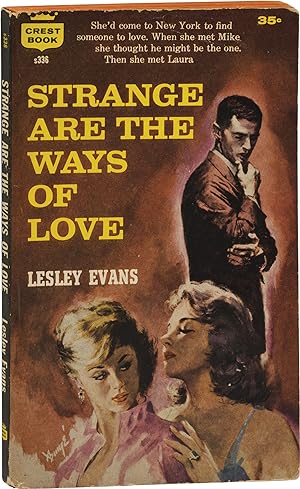 Strange are the Ways of Love (First Edition)