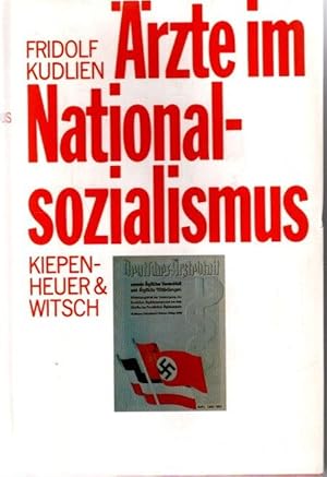 Ärzte im Nationalsozialismus.