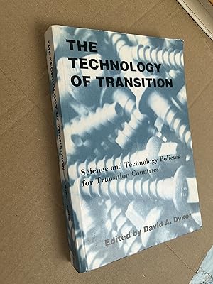 Bild des Verkufers fr The Technology of Transition. Science and Technology Policies for Transition Countries zum Verkauf von SAVERY BOOKS