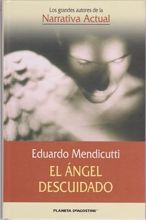 Imagen del vendedor de EL ANGEL DESCUIDADO a la venta por LIBRERIA TORMOS