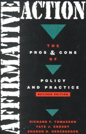 Image du vendeur pour Affirmative Action : The Pros and Cons of Policy Practice mis en vente par GreatBookPricesUK