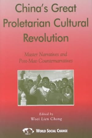 Seller image for China's Great Proletarian Cultural Revolution : Master Narratives and Post-mao Counternarratives for sale by GreatBookPricesUK