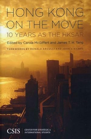 Seller image for Hong Kong on the Move : 10 Years As the Hksar for sale by GreatBookPricesUK