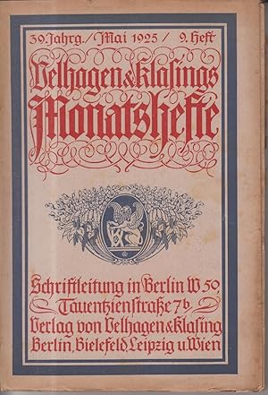 Velhagen & Klasings Monatshefte. 39. Jahrgang, Mai 1925, 9. Heft.