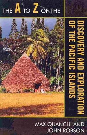 Immagine del venditore per A to Z of the Discovery and Exploration of the Pacific Islands venduto da GreatBookPricesUK