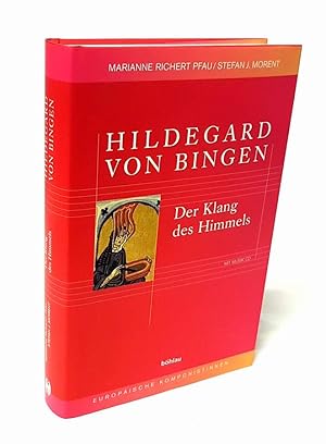 Bild des Verkufers fr Hildegard von Bingen. Der Klang des Himmels. (Ohne CD). zum Verkauf von Antiquariat Dennis R. Plummer
