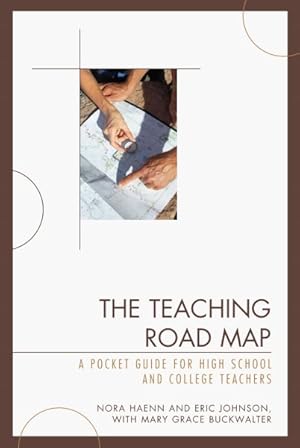 Seller image for Teaching Road Map : A Pocket Guide for High School and College Teachers for sale by GreatBookPricesUK