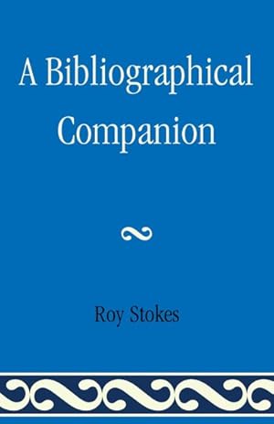 Seller image for Bibliographical Companion for sale by GreatBookPricesUK