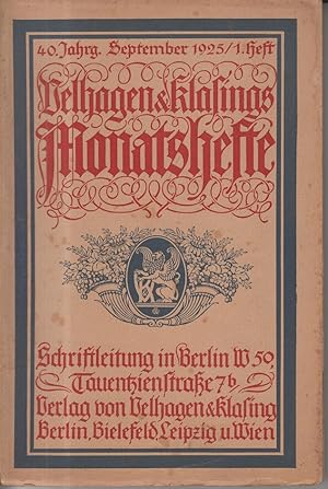 Velhagen & Klasings Monatshefte. 40. Jahrgang, September 1925, 1. Heft.