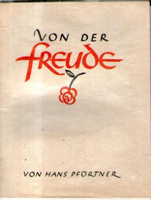 Image du vendeur pour Von der Freude mis en vente par BuchSigel