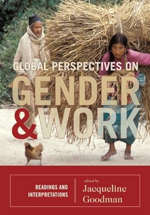 Seller image for Global Perspectives on Gender and Work : Readings and Interpretations for sale by GreatBookPricesUK