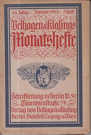 Velhagen & Klasings Monatshefte. 39. Jahrgang, Januar 1925, 5. Heft.