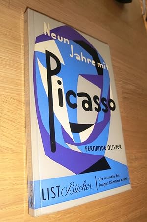 Imagen del vendedor de Neun Jahre mit Picasso - Erinnerungen aus den Jahren 1905-1913 a la venta por Dipl.-Inform. Gerd Suelmann