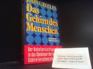 Das Gehirn des Menschen : 6 Vorlesungen für Hörer aller Fakultäten. [Aus d. Amerikan. von Angela ...