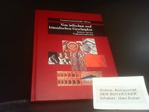 Immagine del venditore per Kurioses aus der Denkmallandschaft; Teil: [Bd. 1]., Von irdischen und himmlischen Geschpfen venduto da Der Buchecker