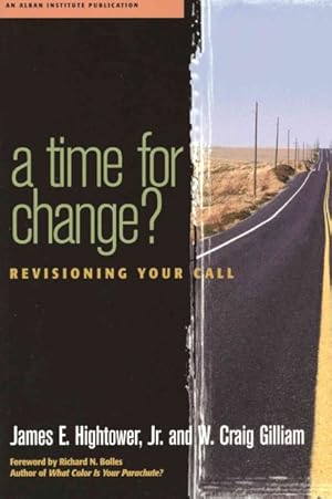 Imagen del vendedor de Time for Change : Re-Visioning Your Call a la venta por GreatBookPricesUK