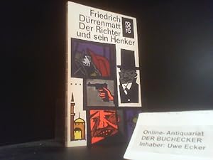 Der Richter und sein Henker : Roman. Mit 14 Zeichn. von Karl Staudinger / Rororo ; 150