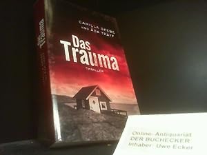 Seller image for Das Trauma : Roman. Camilla Grebe ; sa Trff. Aus dem Schwed. von Gabriele Haefs for sale by Der Buchecker