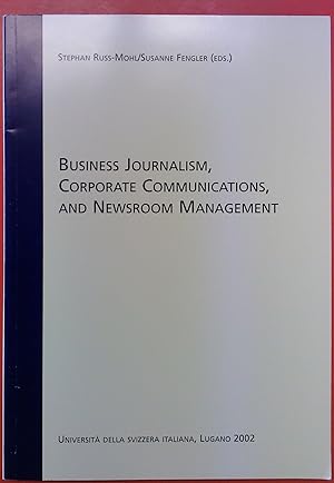 Seller image for Business Journalism, Corporate Communications, And Newsroom Management for sale by biblion2