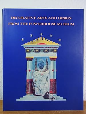 Seller image for Decorative Arts and Design from the Powerhouse Museum Sydney for sale by Antiquariat Weber