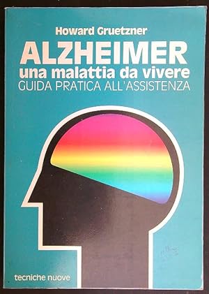 Seller image for Alzheimer una malattia da vivere for sale by Librodifaccia