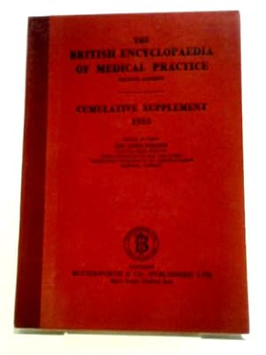 Bild des Verkufers fr The British Encyclopaedia of Medical Practice Cumulative Supplement 1955 zum Verkauf von World of Rare Books