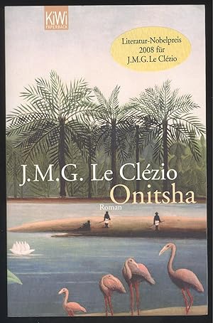 Image du vendeur pour Onitsha. Roman. mis en vente par Versandantiquariat Markus Schlereth