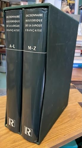 Le Robert Dictionnaire Historique de la Langue Francais [Two Volumes]