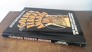 Seller image for THE GOLDEN TURKEY AWARDS, NOMINEES AND WINNERS - THE WORST ACHIEVEMENTS IN HOLLYWOOD HISTORY for sale by BoundlessBookstore